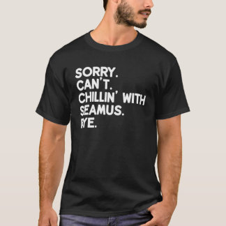 SEAMUS First Name Funny Personalised Named Friend T-Shirt