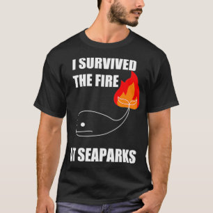 Seaparks Funny Quote  T-Shirt