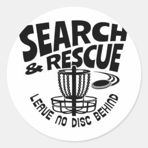 Search And Rescue Leave No Disc Behind Disc Golf P Classic Round Sticker