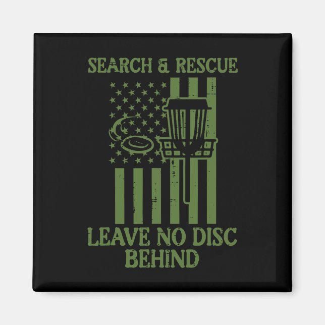 Search Rescue No Disc Behind Flag Frisbee Golf Men Magnet (Front)