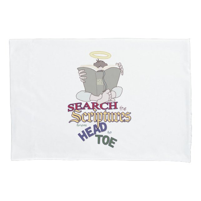 Search the Scriptures - Holy Bible Pillowcase (Front)