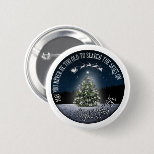 Search the Skies on Christmas Eve 6 Cm Round Badge