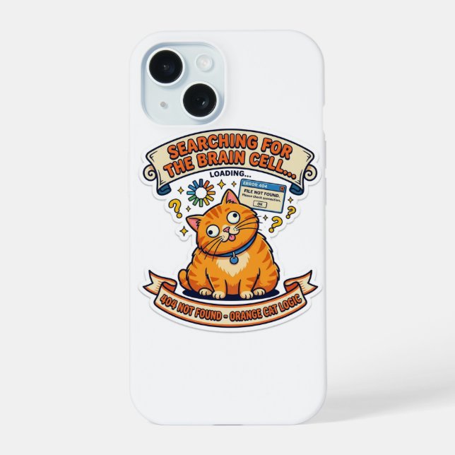 Searching For The Brain Cell 404 Not Found - Funny iPhone 15 Case (Back)