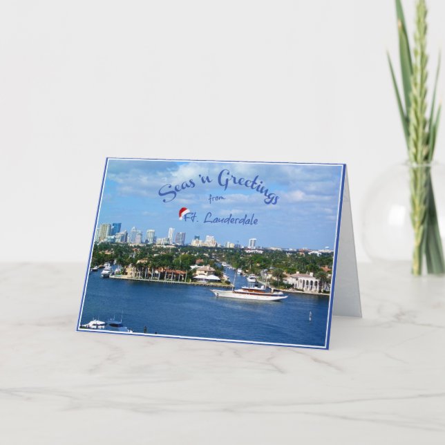Seas n Greetings from Sunny Ft Lauderdale Florida Holiday Card (Front)