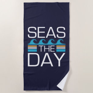 Seas The Day Beach Towel