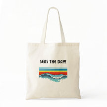 Seas the Day! Tote Bag