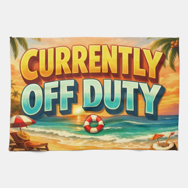 Seascape Coastal Currently Off Duty Artwork Tea Towel (Horizontal)