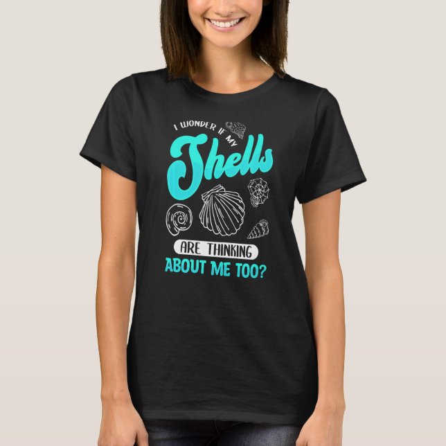 Seashell Hunter Sea Shell Collector Shelling & Bea T-Shirt (Front)