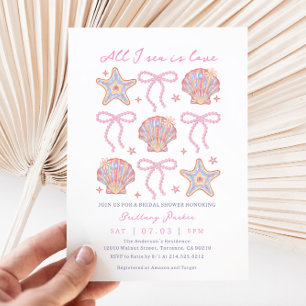 Seashells All I Sea Is Love Beach Bridal Shower Invitation
