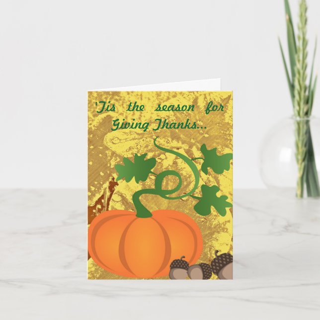 Season for Giving Thanks - autumn greeting card (Front)