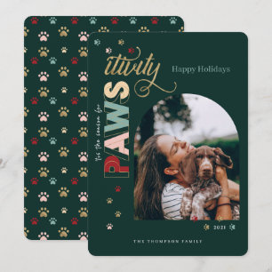 Season For Pawsitivity Fun Green Pet Dog Photo Holiday Card