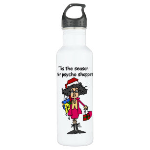 Season For Psycho Shoppers 710 Ml Water Bottle