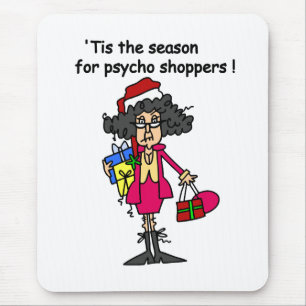 Season For Psycho Shoppers Mouse Pad