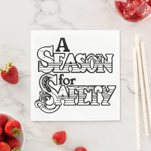 Season for Safety Black and White Motivational  Napkin