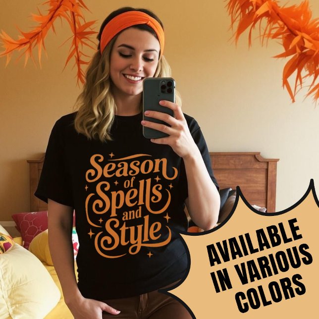 Season of Spells and Style Retro Typography T-Shirt (Season of Spells and Style Retro Typography T-Shirt.)