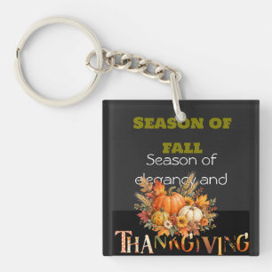 Season of thanksgoving Acrylic Keychain