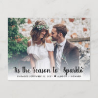Season To Sparkle Engaged Photo Holiday Engagement