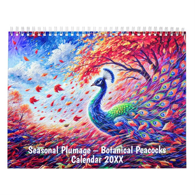 Seasonal Plumage – Botanical Peacocks Calendar (Cover)