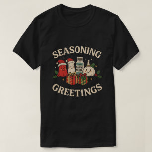 Seasoning Greetings Funny Chef Christmas Design T-Shirt