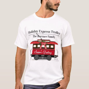 Season's Greetings Family Tram Trolley Streetcar T-Shirt