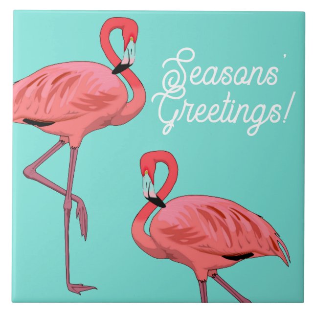 Seasons Greetings Tropical Flamingos Decorative Tile (Front)