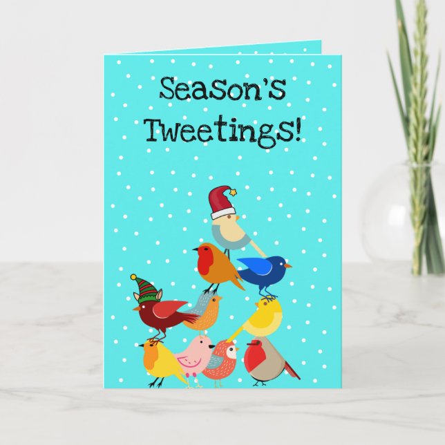 "Season's Tweetings!" Folded Christmas Card (Front)