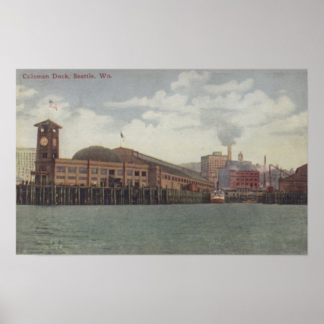 Seattle, WAColeman Dock on Seattle Waterfront Poster (Front)