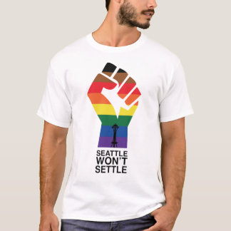 Seattle Won't Settle T-Shirt