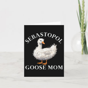 Sebastopol Goose Mum Card