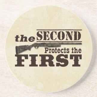 Second Amendment Protects First Amendment Coaster