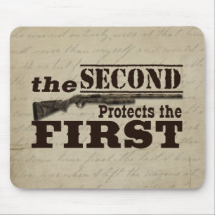 Second Amendment Protects First Amendment Mouse Pad