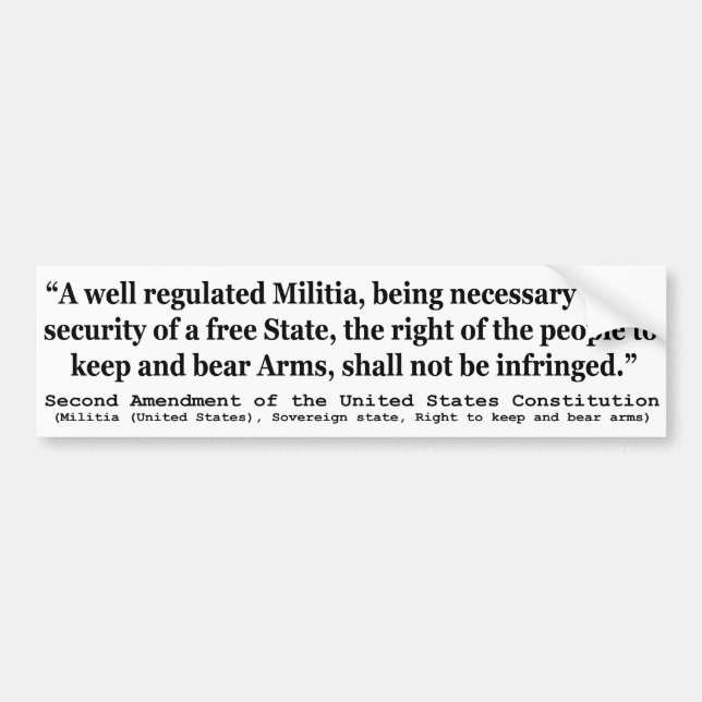 Second Amendment to the United States Constitution Bumper Sticker (Front)