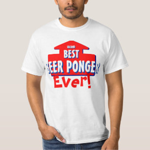 Second Best Beer Ponger Ever Funny Tee
