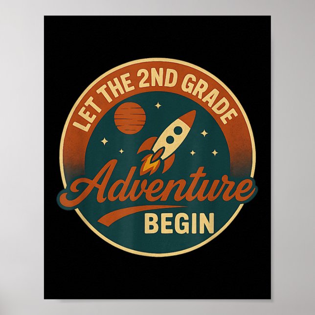Second Grade Adventure Rocket Kids Or Teacher Back Poster (Front)