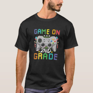 Second Grade Back To School Video Gamer Game On 2N T-Shirt