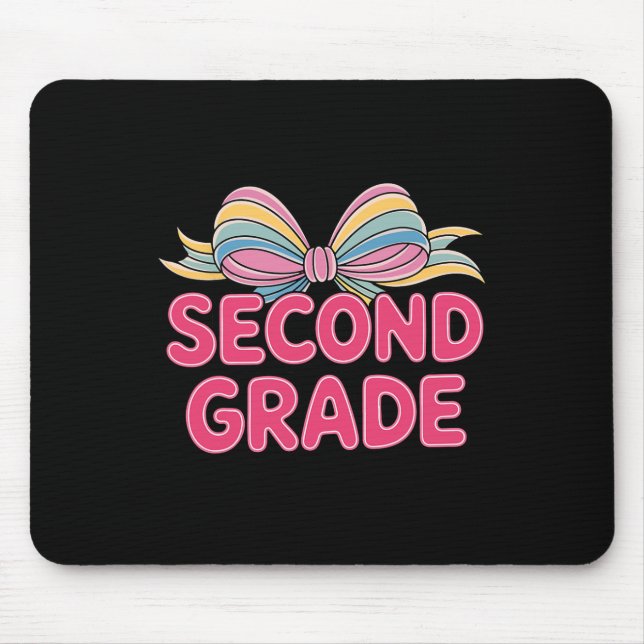 Second Grade Coquette Bow Teachers Back To School  Mouse Pad (Front)