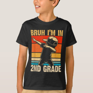 Second Grade Dabbing Boy Bruh I'm In 2nd Grade Stu T-Shirt