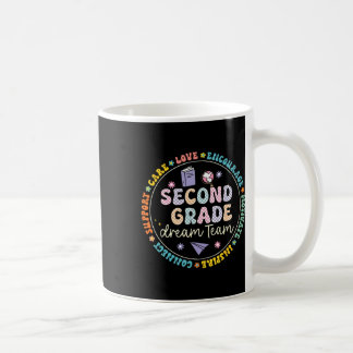 Second Grade Dream Team Back To School Tour Studen Coffee Mug