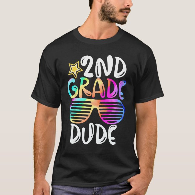 Second Grade Dude 2nd Grade Teachers Students Back T-Shirt (Front)