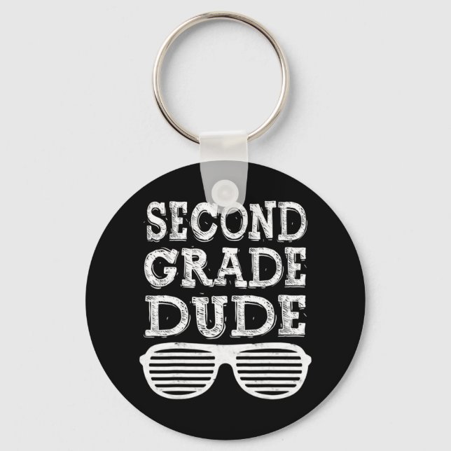 Second Grade Dude  Back To School Gift  Key Ring (Front)