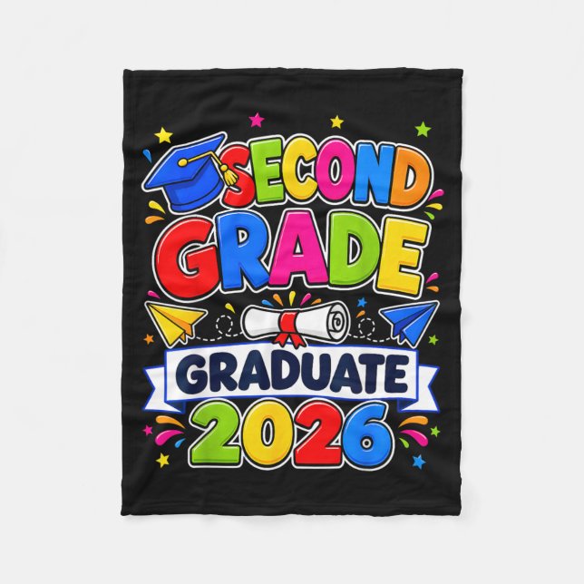 Second Grade Graduation 2026 2nd Grade Graduate Fleece Blanket (Front)