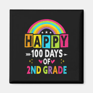 Second Grade Happy 100 Days Of 2nd Grade Teacher S Magnet