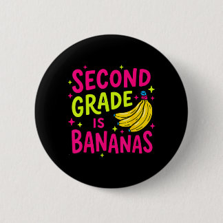 Second Grade Is Bananas Funny Back To School 6 Cm Round Badge
