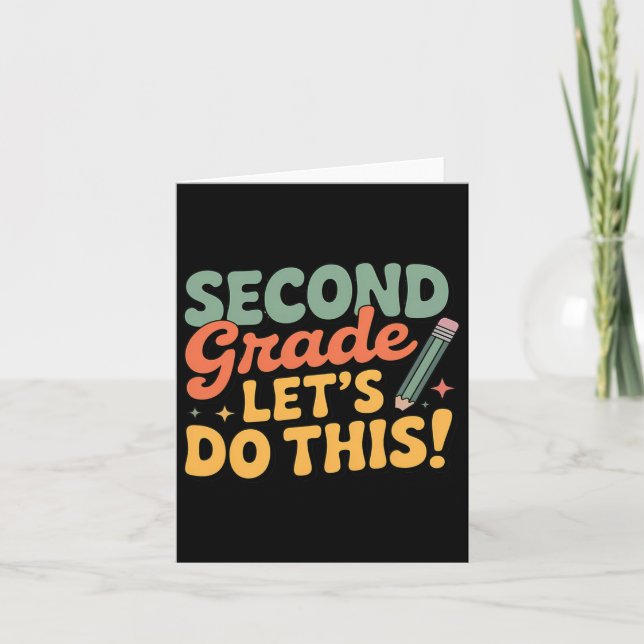 Second Grade Let's Do This Back To School Boy Girl Card (Front)