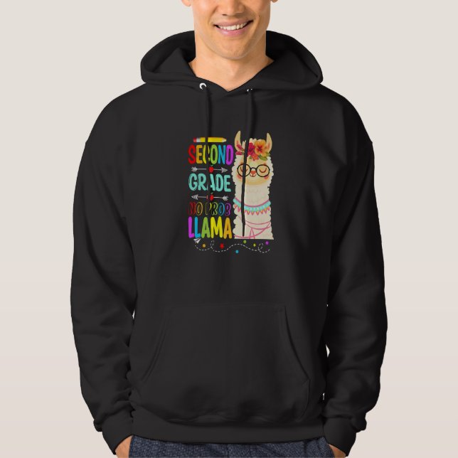 Second Grade No Prob Llama  Teacher Student Llama Hoodie (Front)
