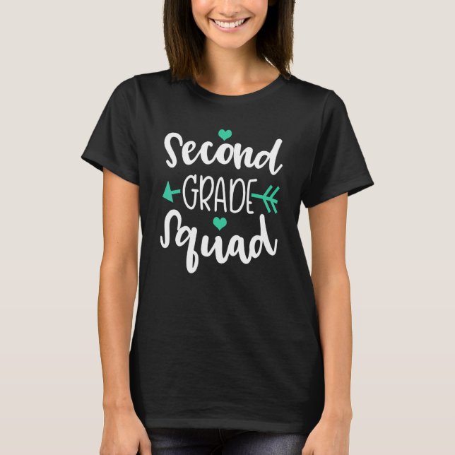 Second Grade Squad 2nd Teachers Students Back To S T-Shirt (Front)