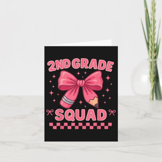 Second Grade Squad First Day Of School 2nd Grade C Card (Front)