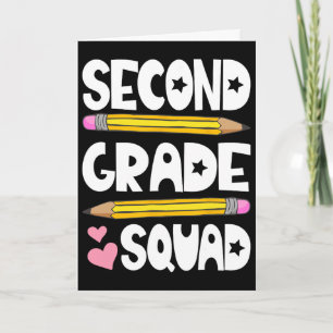 Second Grade Squad Team Byck To School Teacher Stu Card