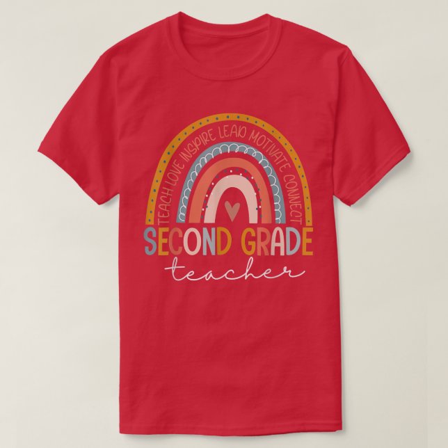 Second Grade Teacher Teach Love Inspire Boho Rainb T-Shirt (Design Front)