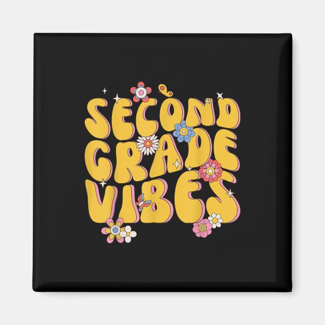 Second Grade Vibes - 2nd Grade Team Retro 1st Day  Magnet (Front)